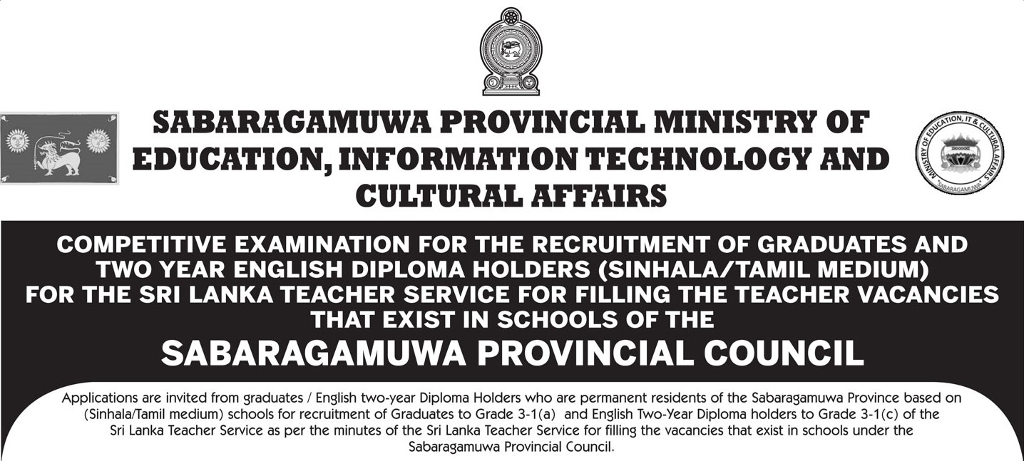 Teacher Vacancies (Graduates / Two year English Diploma Holders) - Sabaragamuwa Provincial Ministry of Education, Information Technology & Cultural Affairs